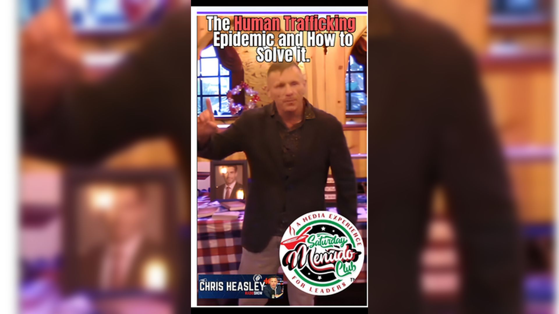 CHS92-The Human Trafficking Epidemic and How to Solve it - The Chris Heasley Show