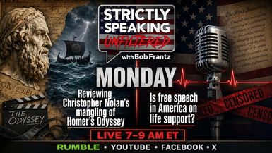 SSU46-Homer vs Nolan No contest And is American free speech on life support - Strictly Speaking Unfiltered with Bob Frantz