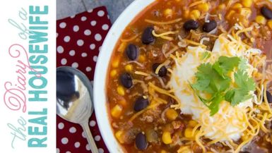 DRH8-Taco Soup The Diary of a Real Housewife - Diary of a Real Housewife