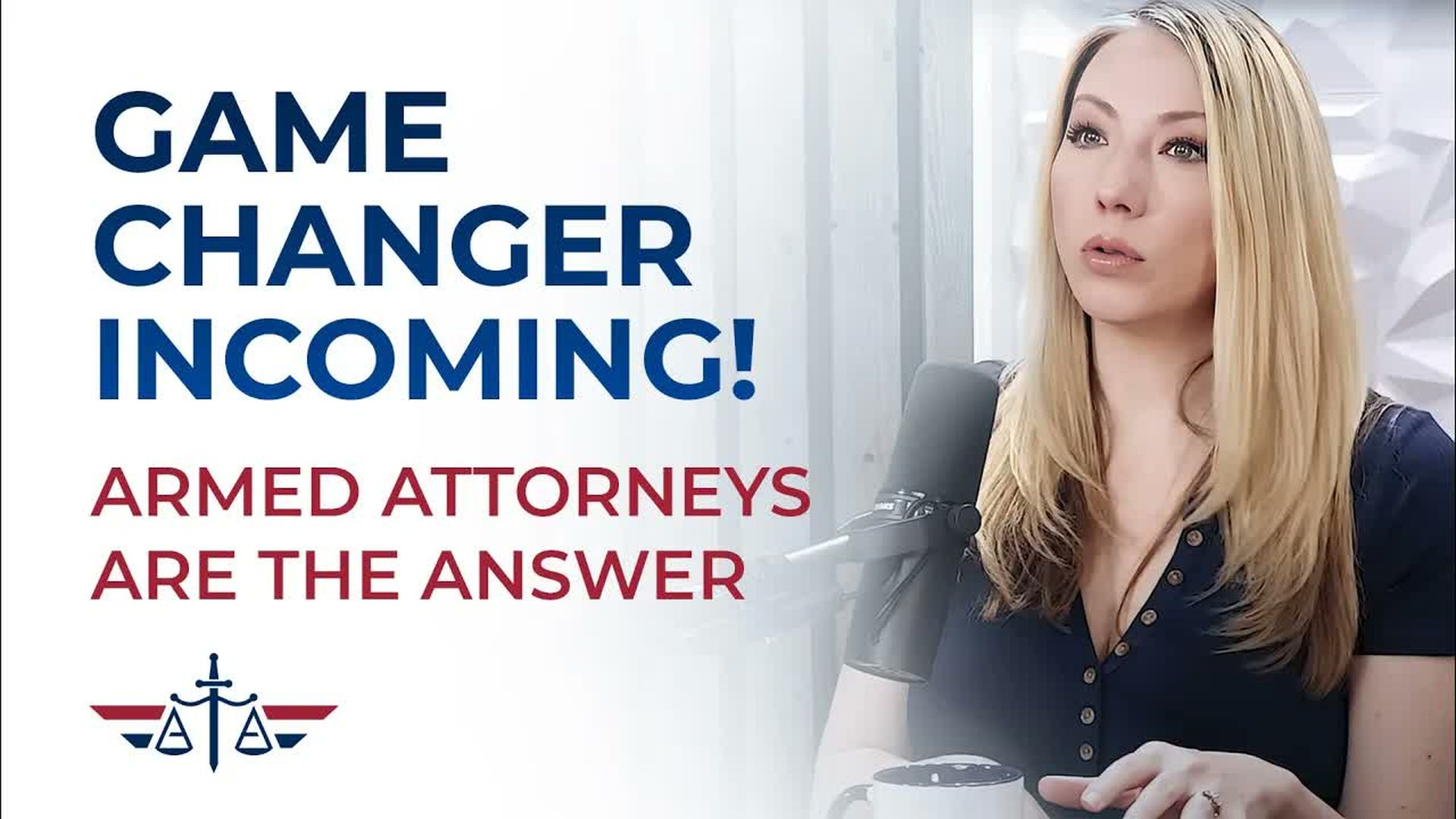 AA125-Game changer Incoming - Armed Attorneys
