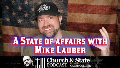 CAS77-A State of affairs with Mike Lauber - Church and State