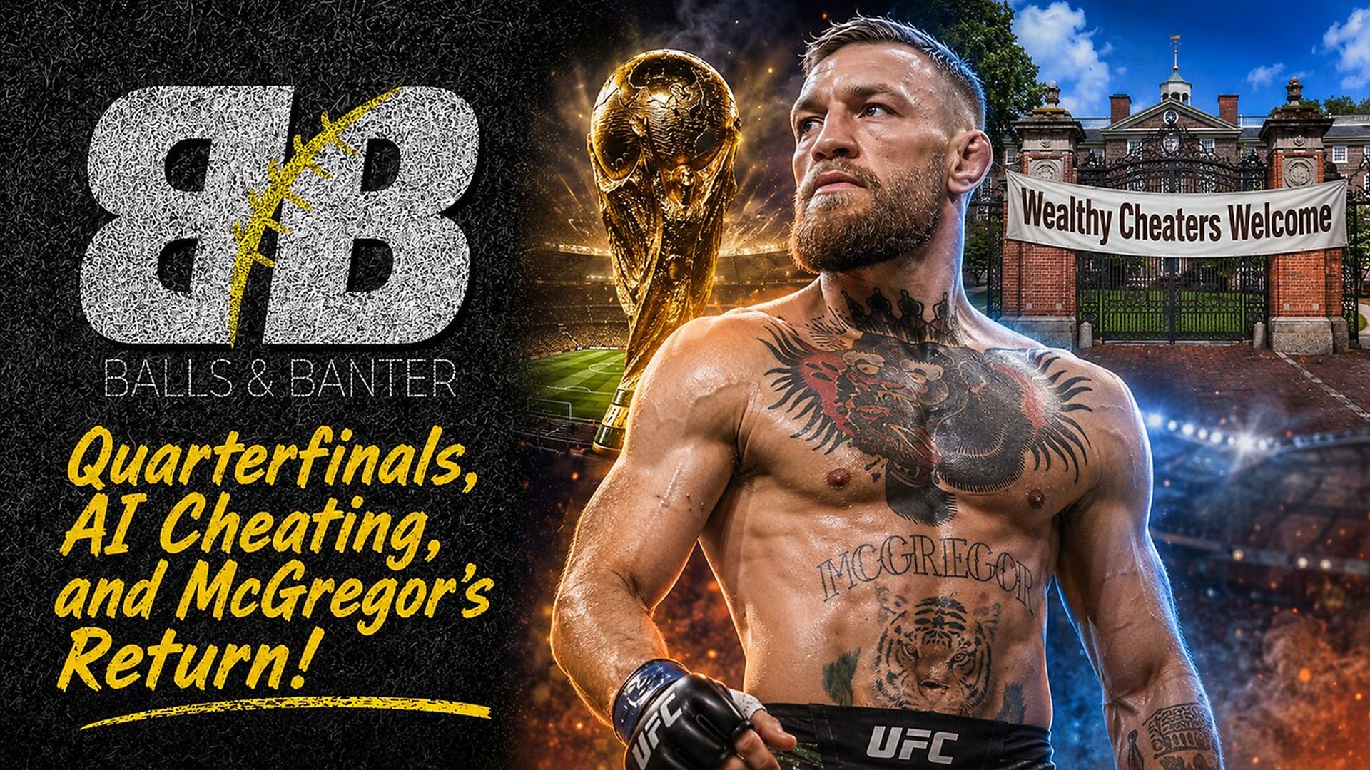 DBS5-World Cup Quarterfinals Ivy League AI Cheating Scandals and McGregor Returns - Drew Berquist
