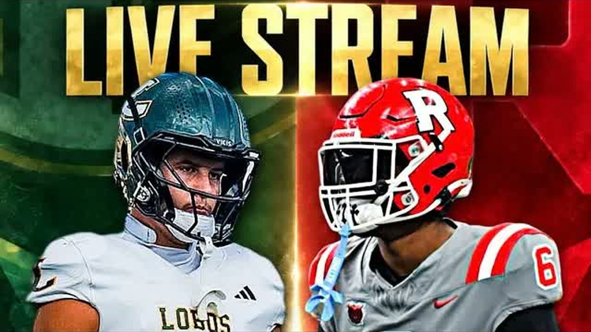 ETG44-Longview @ 1 Ruston - Live Non-District Football - East Texas Gameday