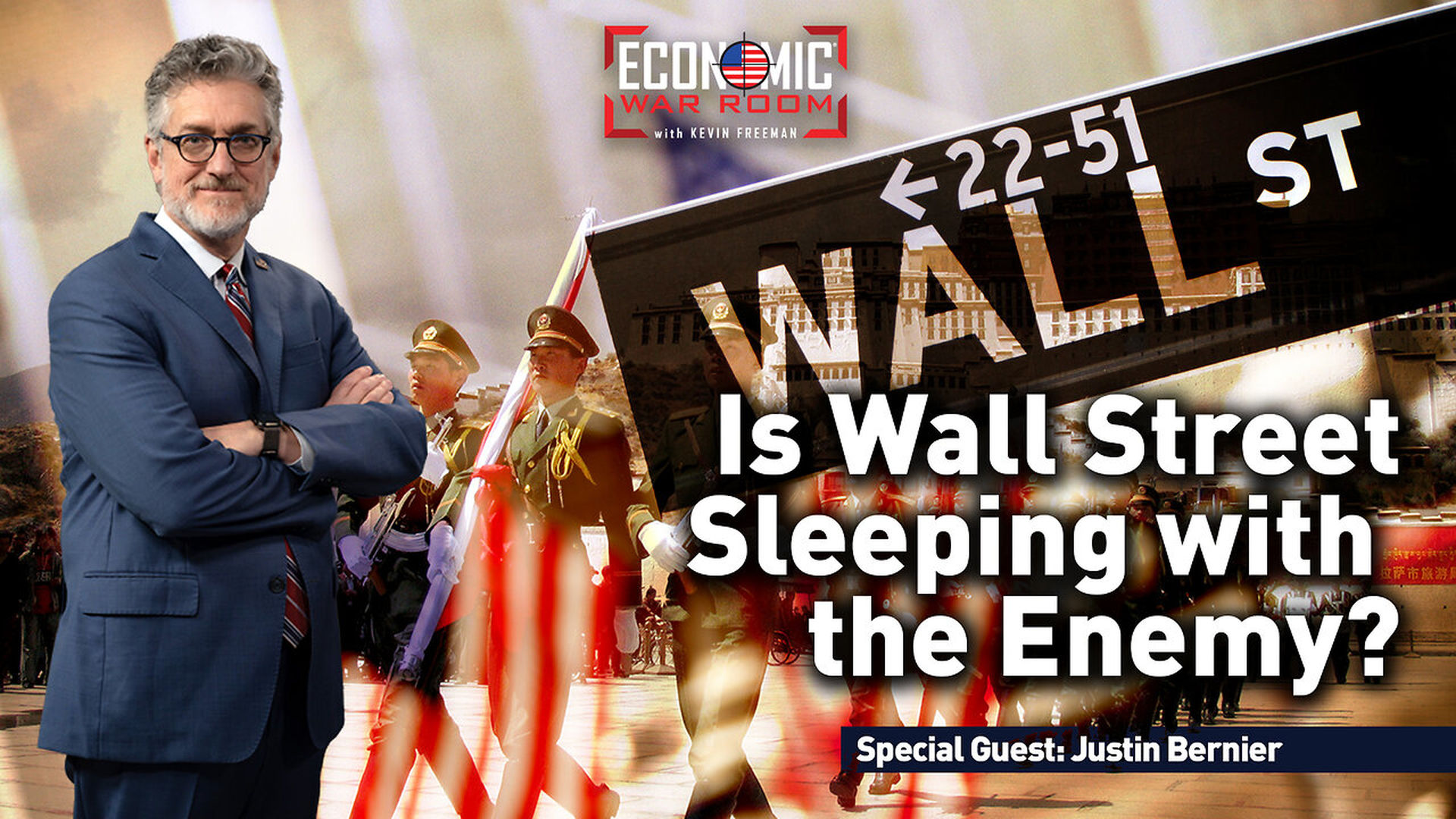 EWR341-Is Wall Street Sleeping with the Enemy?  - Economic War Room