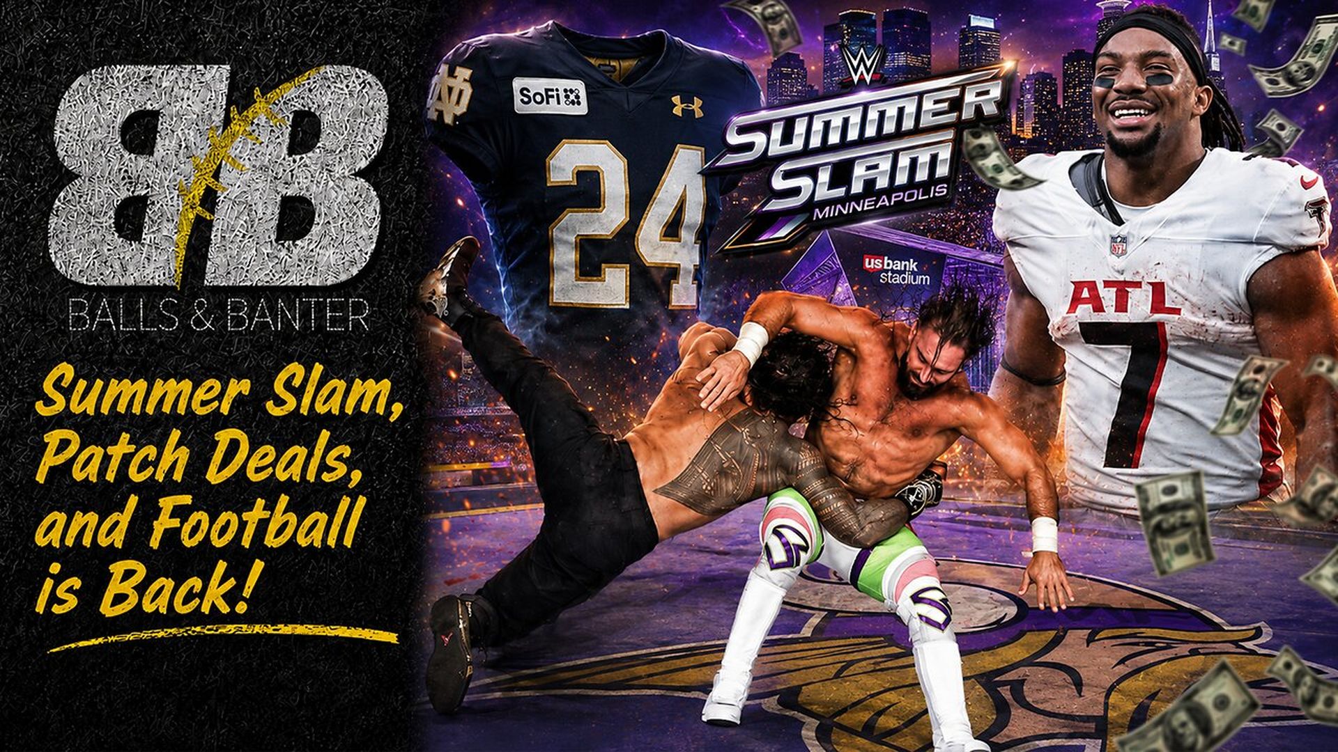 DBS9-WWE Delivers Notre Dame Cashes In Football Is Finally Here - Drew Berquist
