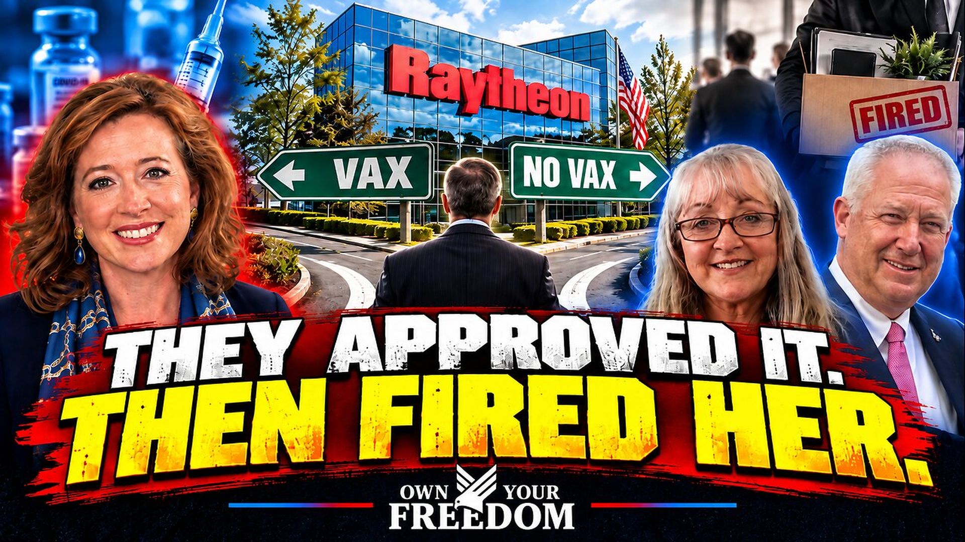 FFF151-Raytheon SUED After Employees Fired Over Vax Mike Heiser Lisa Leake Own Your Freedom - Feds For Freedom