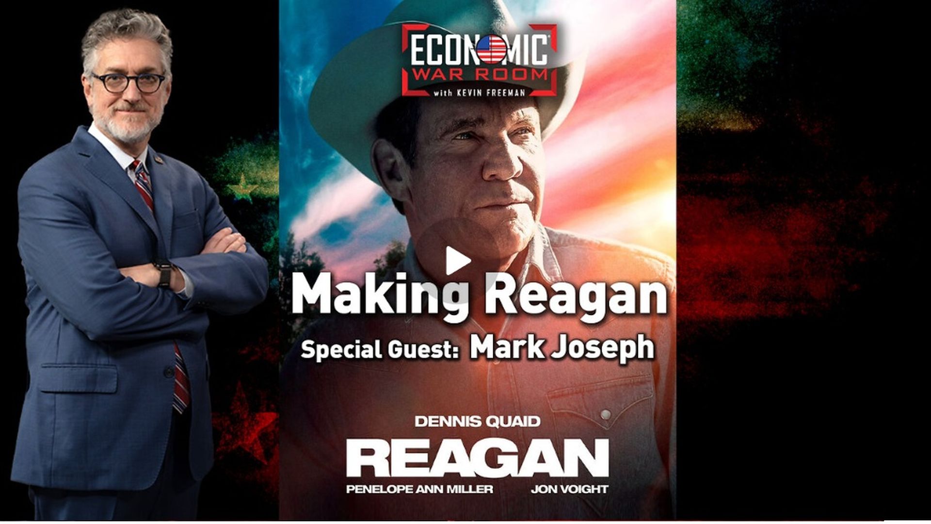 EWR392-Making 'Reagan' Guest: Mark Joseph - Economic War Room