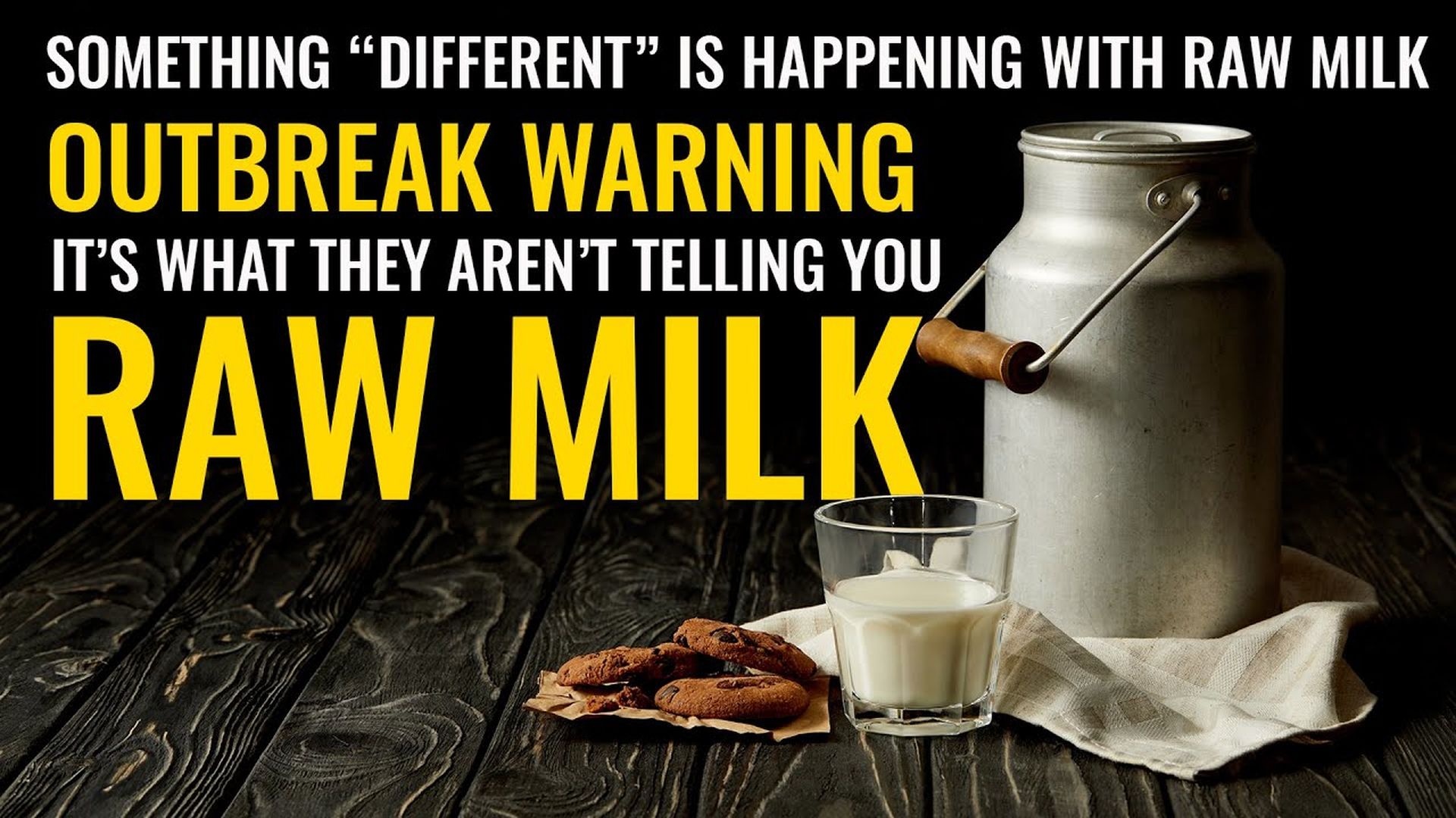 AMT465- OUTBREAK WARNING RAW MILK | There is something different about raw milk... You Should Ask Questions| As a Man Thinketh
