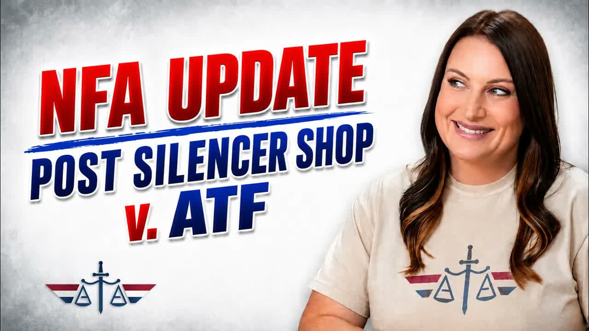 AA156-NFA Update - FFLS Inspected POST Silencer Shop Foundation v. ATF - Armed Attorneys