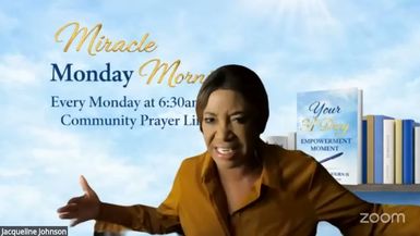 EMJ5-Miracle Monday Morning - Empowerment Moment With Jacqueline