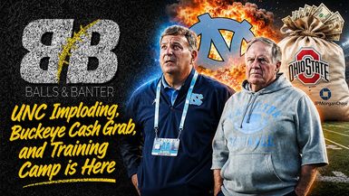 DBS8-UNCs Belichick Experiment is Imploding Ohio State Cashes In Big All 32 NFL Teams Have Reported - Drew Berquist