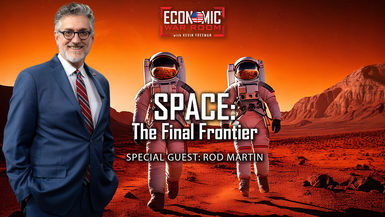 EWR339-Space: The Final Frontier; Guest: Rod Martin - Economic War Room