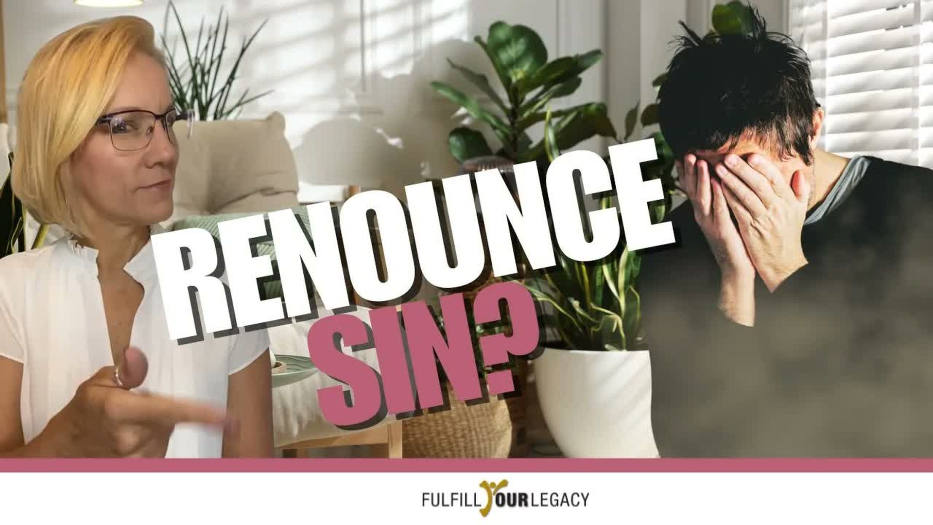 POG39-What Does It Mean to Renounce Sin How to Draw Near to God Again - Presence Of God