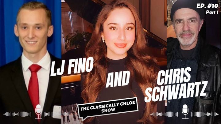 CCS010a - Guest Chris Schwartz & LJ Fino - The Classically Chloe Show ...