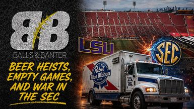 DBS17-Beer Heist USCs Empty Stadium and LSU-SEC Drama Explodes - Drew Berquist