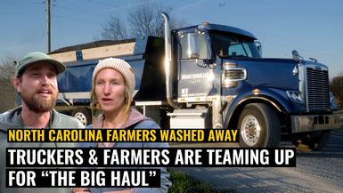 AMT345-LITERALLY WASHED AWAY  NC Truckers & Farmers team up for the "BIG HAUL" - As A Man Thinketh