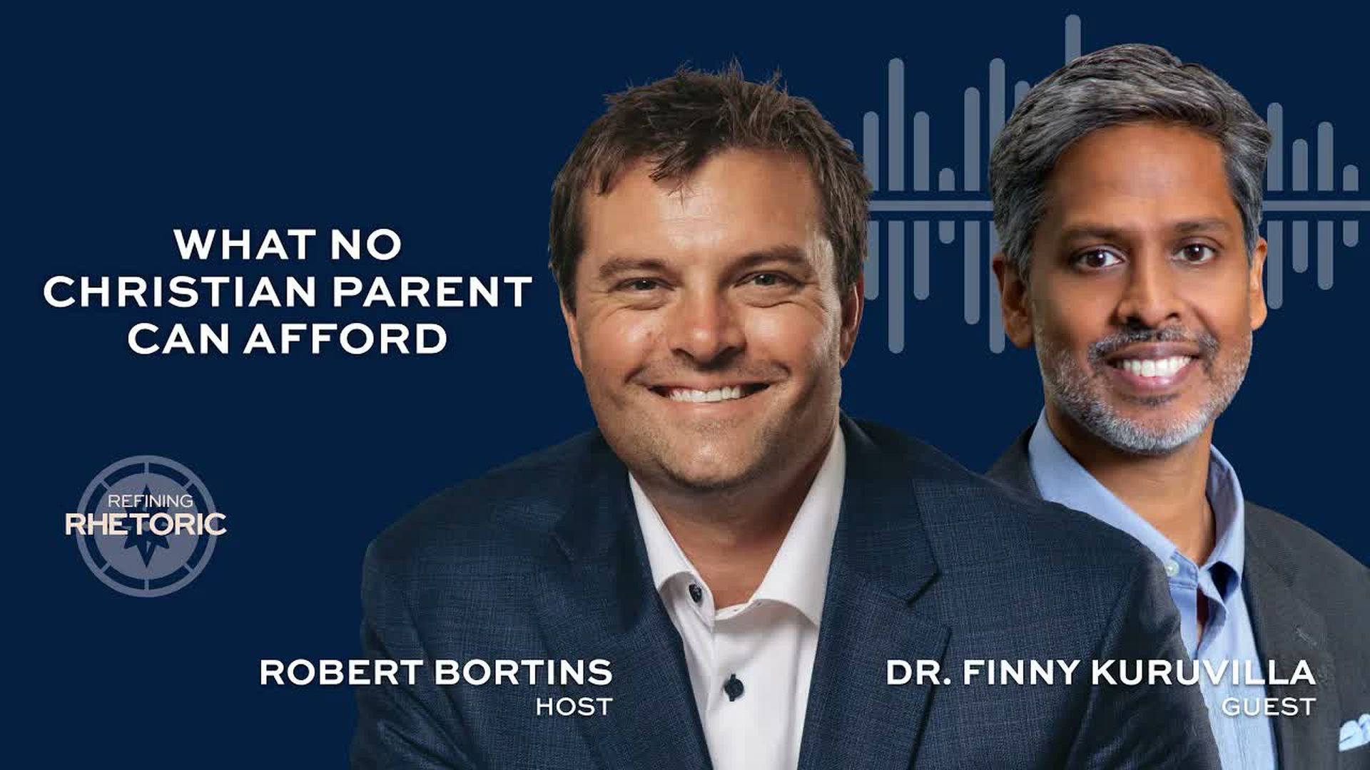 RR20-The College Crisis No Christian Parent Can Afford to Ignore - Refining Rhetoric with Robert Bortins