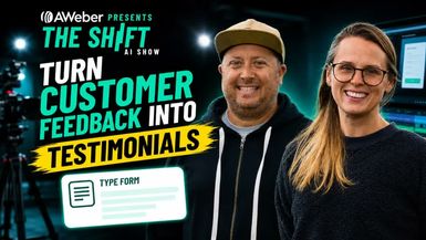 AIS33-Use Typeform to Get Customer Reviews That Actually Improve Your Business The Shift AI Show - The Shift - AI Show - Powered by AWeber