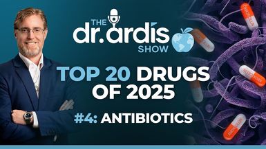 DA209-Top 20 Drugs - Antibiotics Episode 06.17.2026 - Dr. Ardis Show