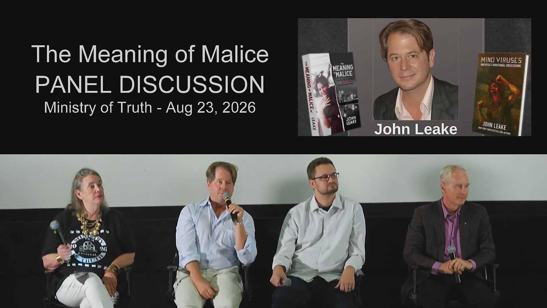 JBSRB12-THE MEANING OF MALICE - Panel - Ministry of Truth Film Fest - August 23 2026 - John Birch Society - Richardson Business Meetings
