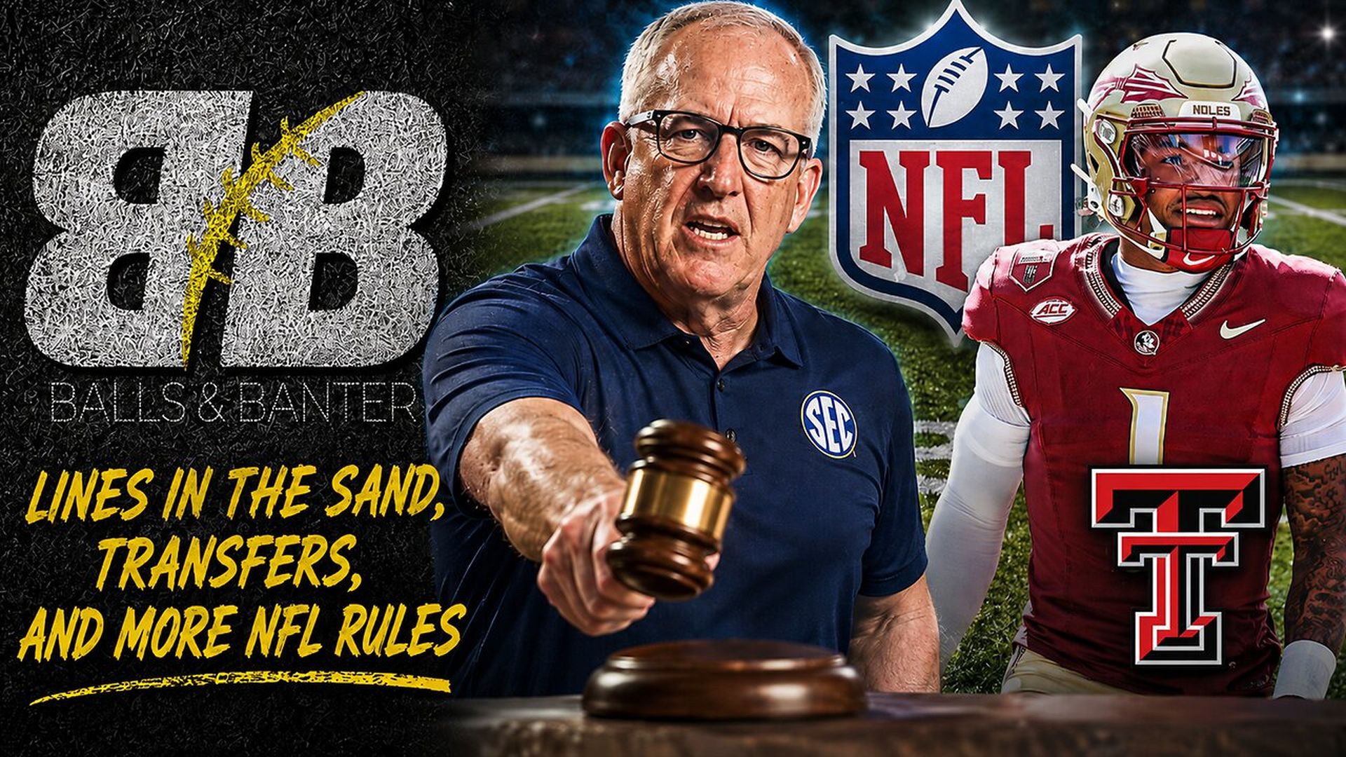 DBS16-SEC Draws a Line Texas Tech Lands Castellanos and the NFLs Newest On Field Rules - Drew Berquist
