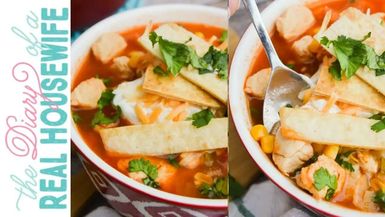DRH16-Chicken Tortilla Soup The Diary of a Real Housewife - Diary of a Real Housewife