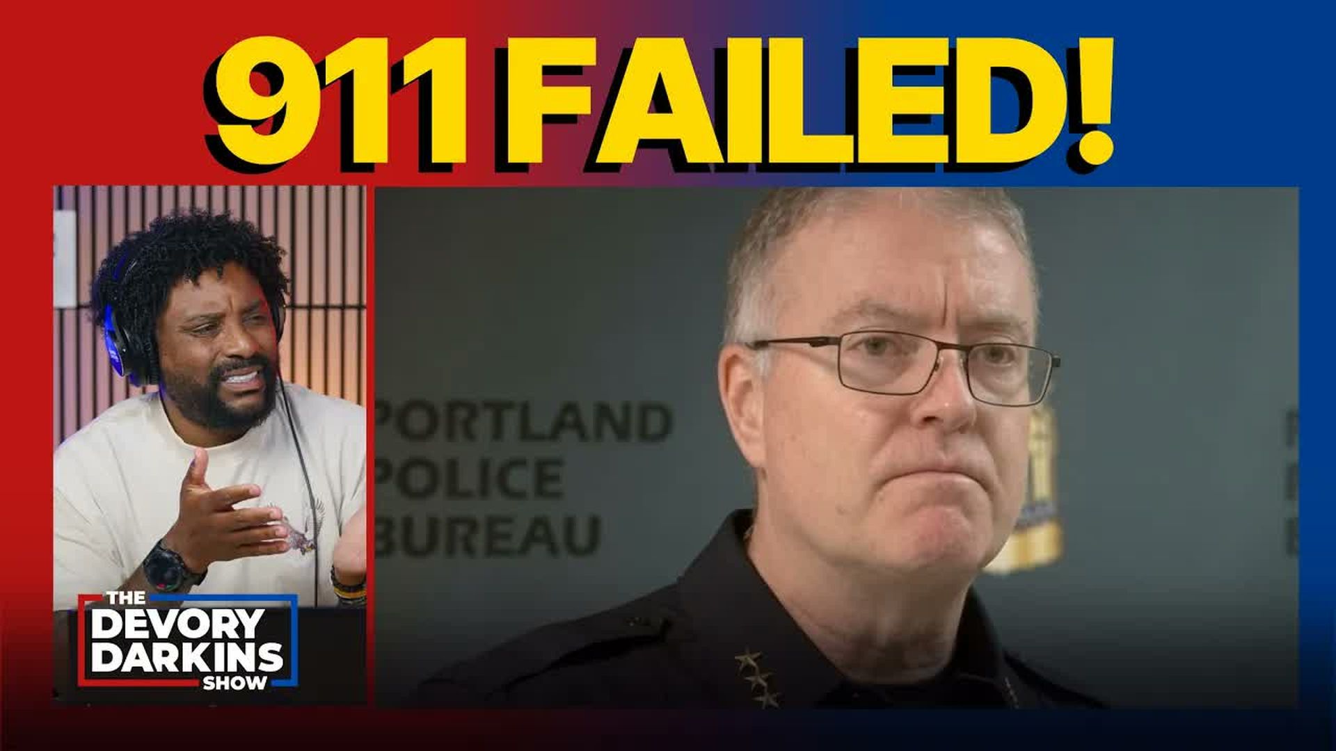 DDS800-Portland Police GOES OFF on Mayor for Public Safety Failures - The DeVory Darkins Show