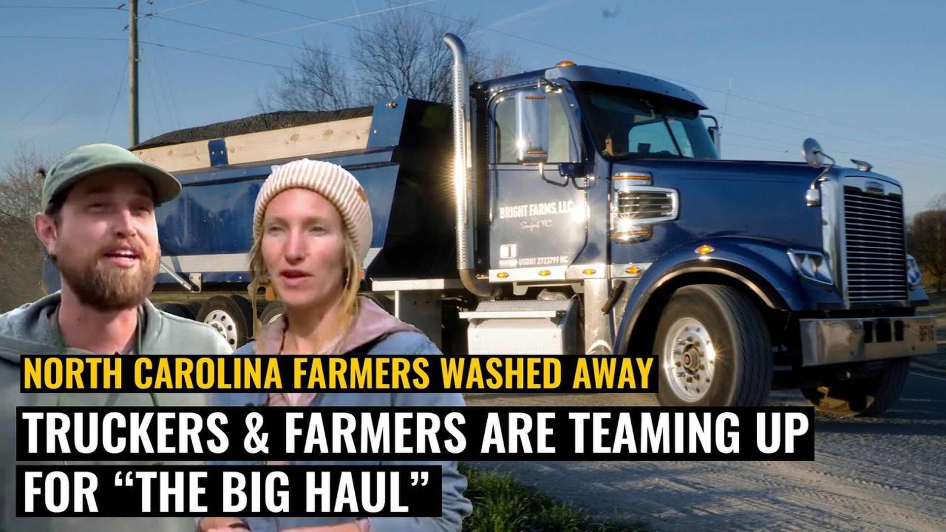 AMT345-LITERALLY WASHED AWAY  NC Truckers & Farmers team up for the "BIG HAUL" - As A Man Thinketh