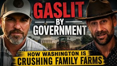 AMT497-GASLIT BY GOVERNMENT How Washington is Crushing Family Farms - As A Man Thinketh - Yanasa TV