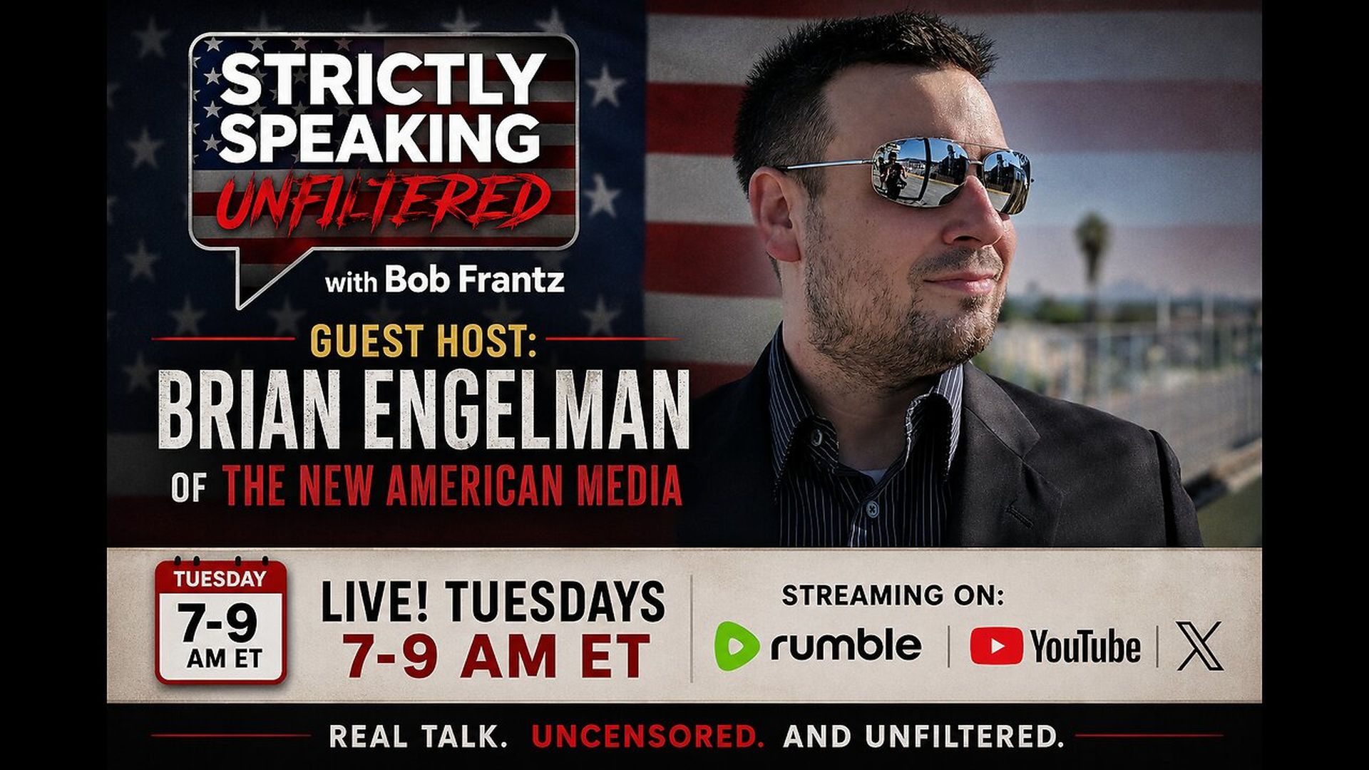 SSU26-6.23.26 - Guest Host - Brian Engelman - Strictly Speaking Unfiltered with Bob Frantz