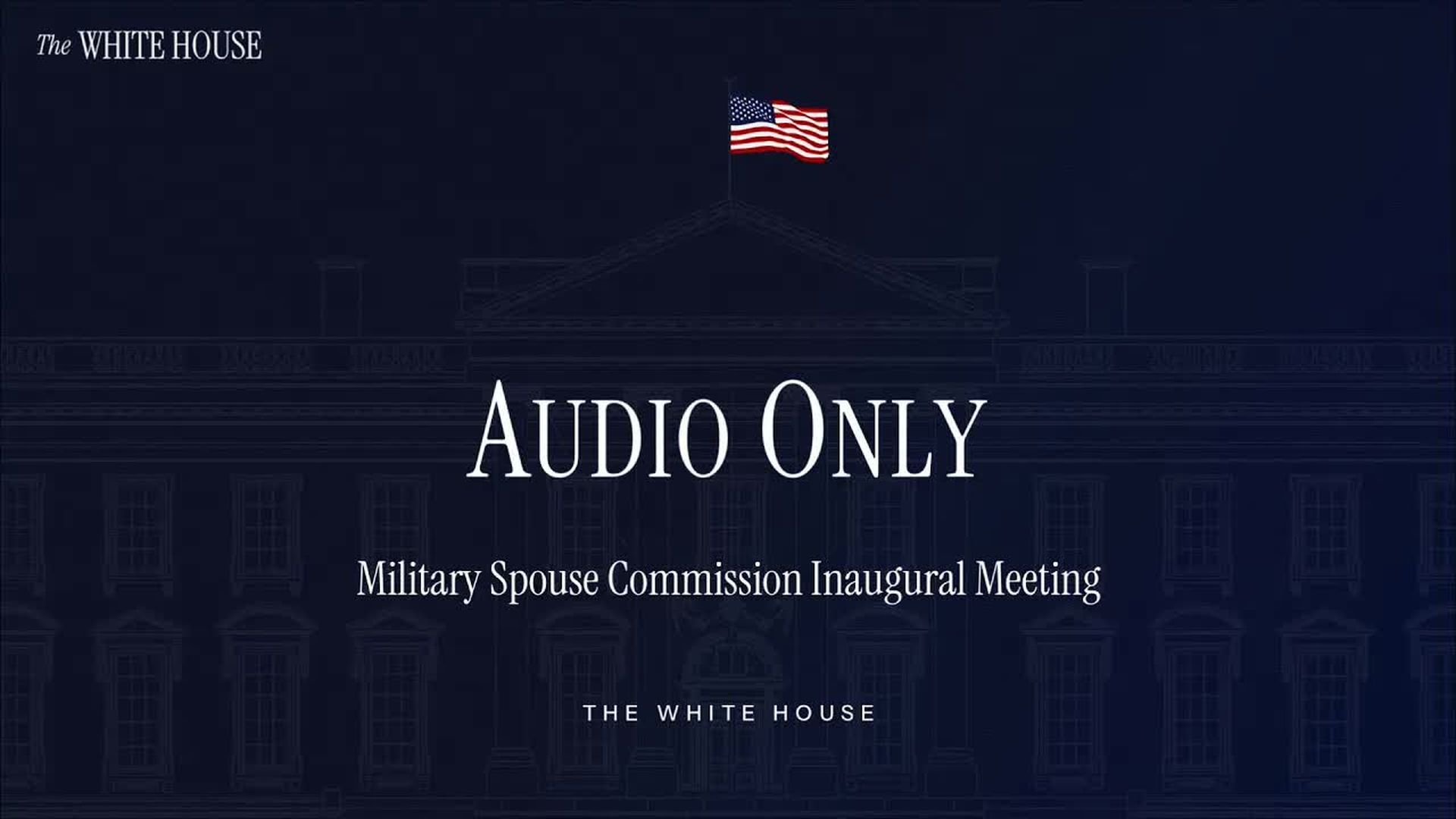 TWH332-Military Spouse Commission Inaugural Meeting - The White House