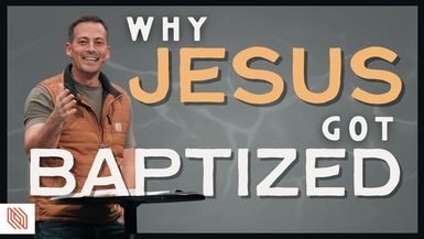 LPC12 - Baptism & the Holy Spirit What Every Christian Needs to Know   Pastor Josh Howerton - Lakepointe Church