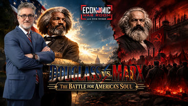 EWR418-DOUGLASS vs MARX The Battle for Americas Soul Guest KCarl Smith - Economic War Room
