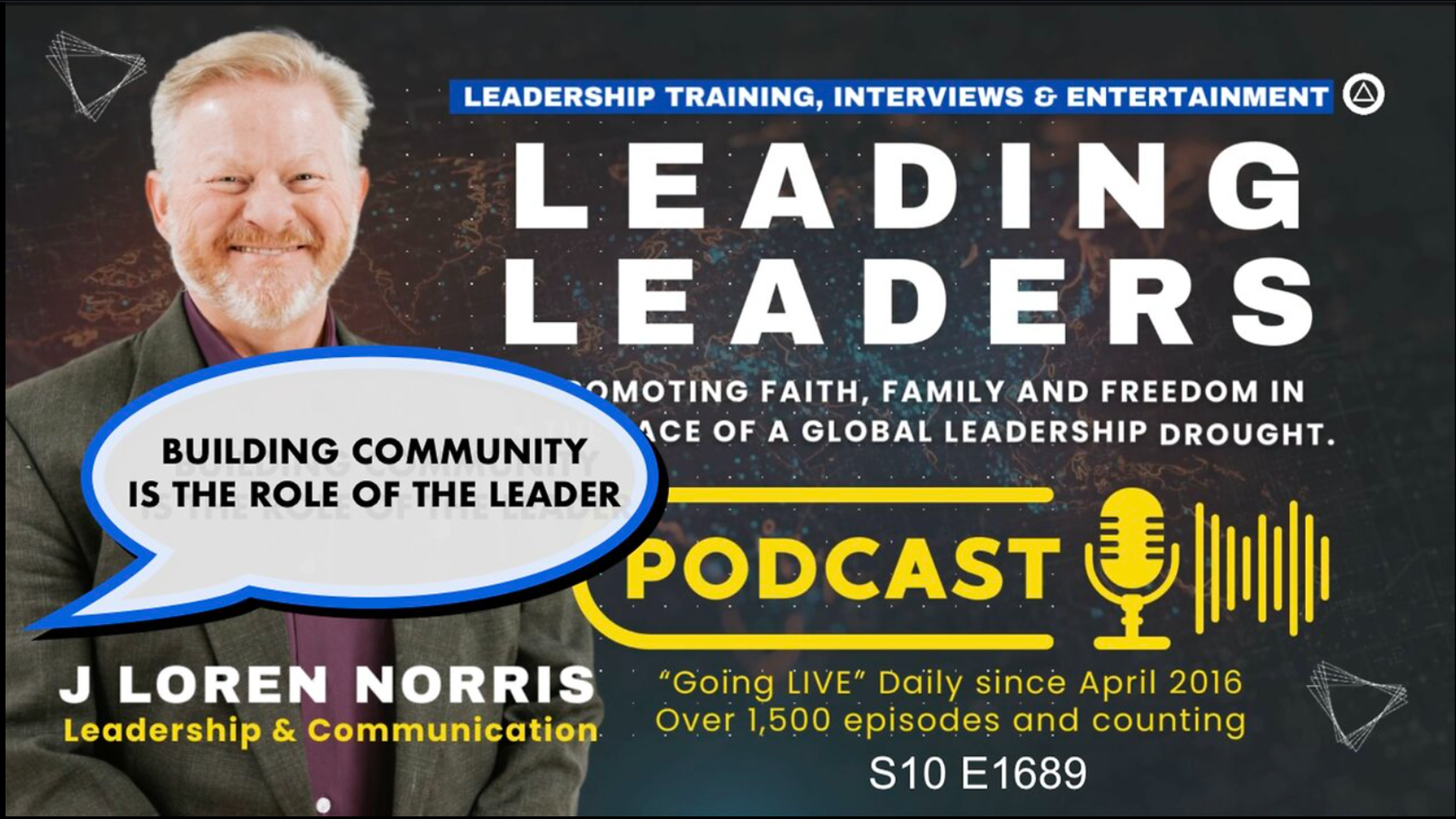 LTN16-BUILDING COMMUNITY IS THE ROLE OF THE LEADER - Lead The Narrative TV