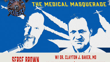 SVSG1- Geoengineering & The Medical Masque - Serge VS Goliath