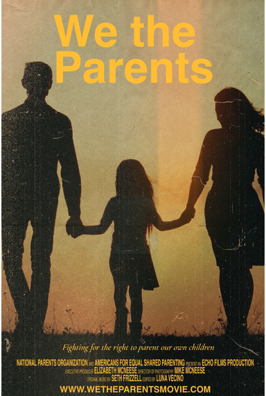 We The Parents - A film by Mike and Elizabeth McNeese