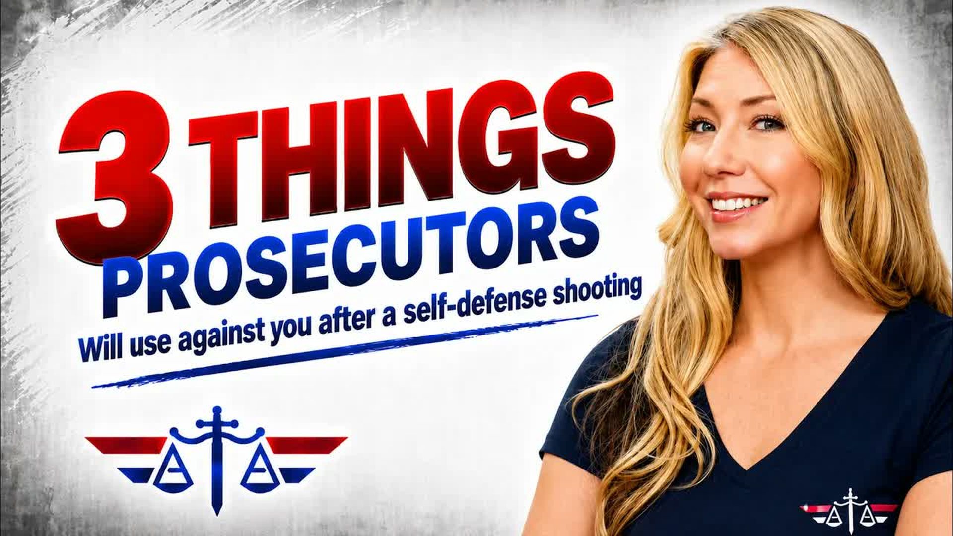 AA148-3 Things a Prosecutor Will Use Against You After a Self Defense Shooting - Armed Attorneys