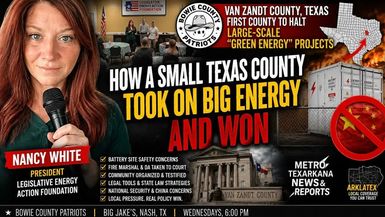 TXK1-Nancy White on How Van Zandt County Fought Back and how she WON Bowie County Patriots 7 16 26 - Metro TXK News