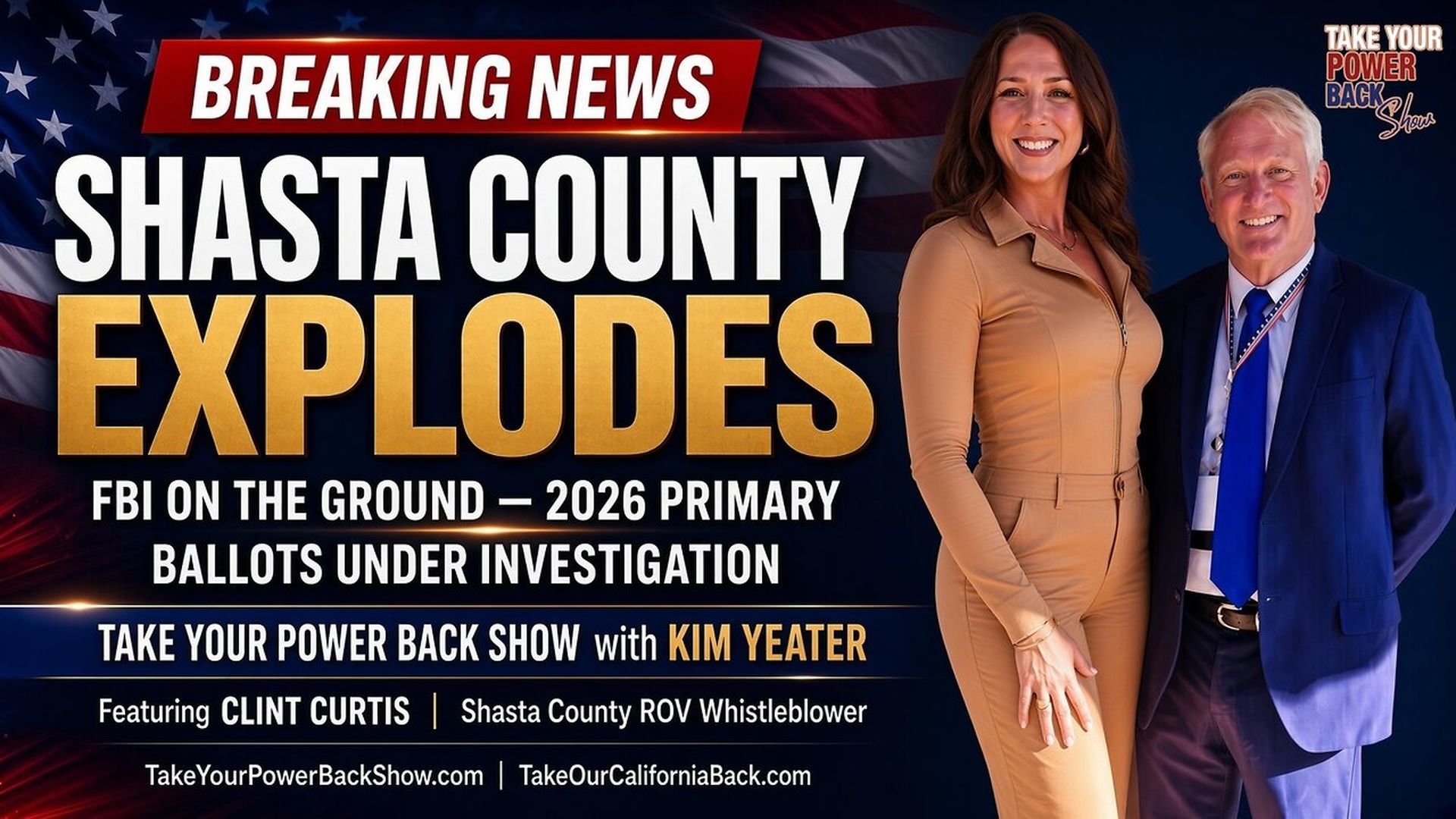 3-BREAKING SHASTA COUNTY EXPLODES FBI On The Ground 2026 Primary Ballots Under Investigation - Take Your Power Back With Kim Yeater
