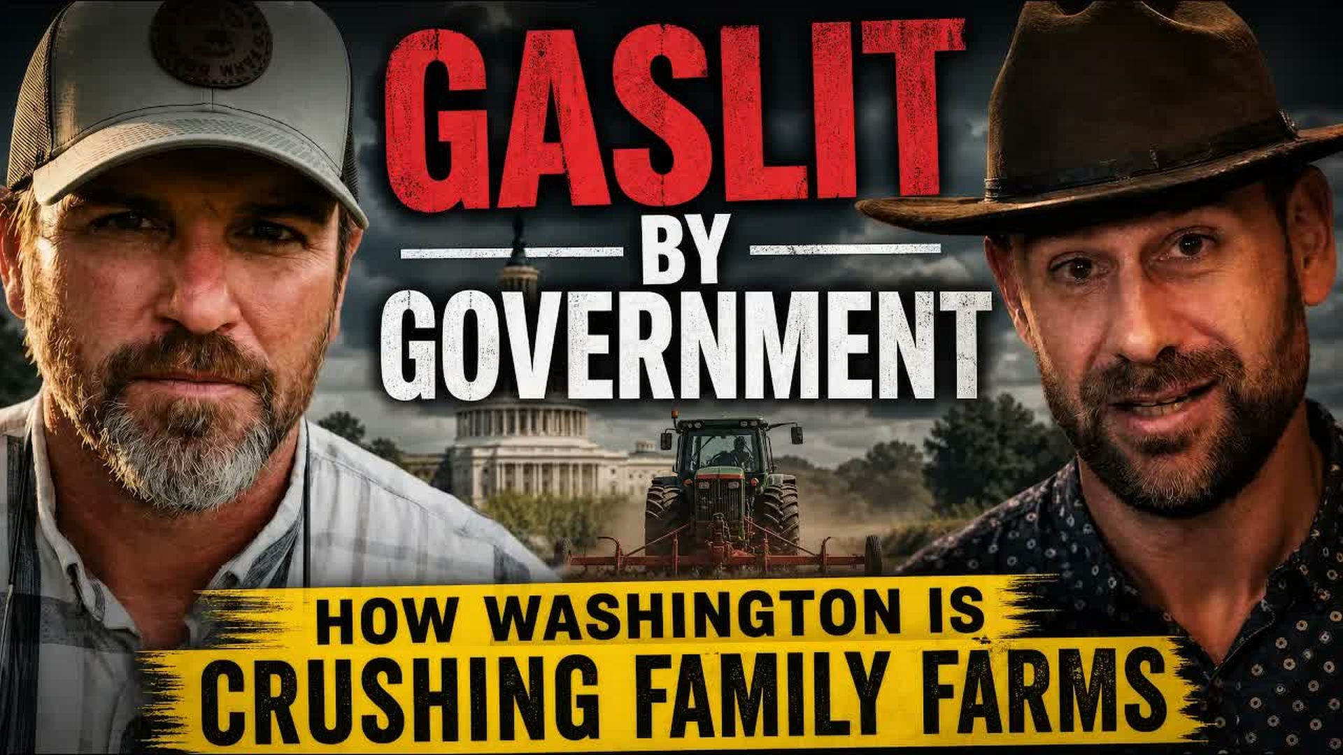 AMT497-GASLIT BY GOVERNMENT How Washington is Crushing Family Farms - As A Man Thinketh - Yanasa TV