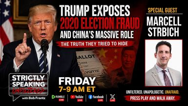 SSU40-Trump goes Prime Time to expose massive election fraud push for SAVE America Act - Strictly Speaking Unfiltered with Bob Frantz