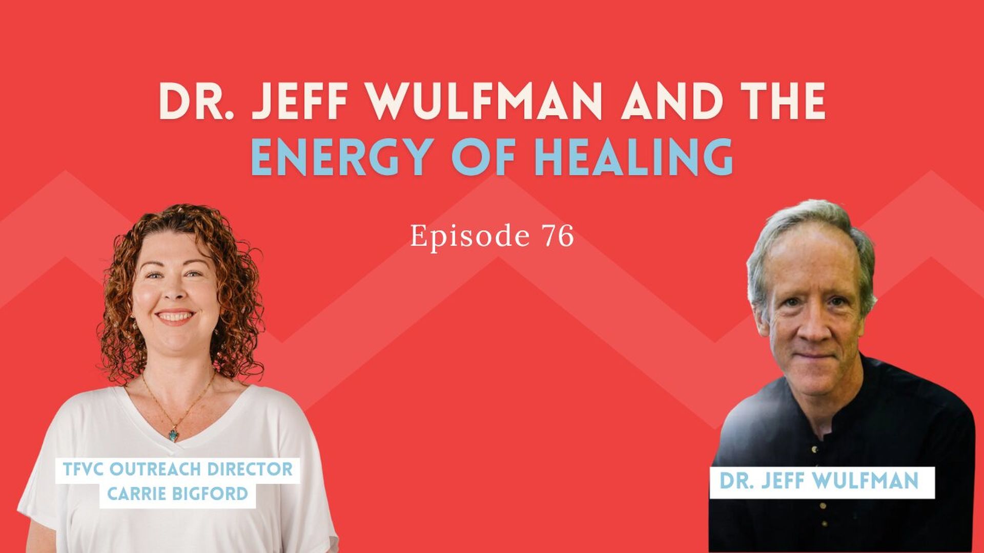 SC29-Dr. Jeff Wulfman and the Energy of Healing - Shot Callers