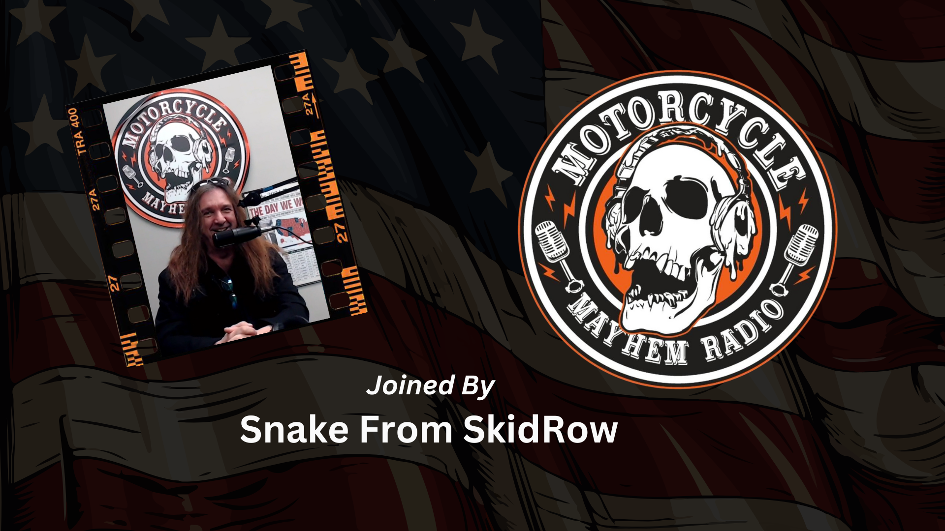MM3- SkidRow's Snake Joins Motorcycle Mayhem Radio