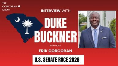 TCS4-Duke Buckner U.S. Senate Candidate 2026 - The Corcoran Show