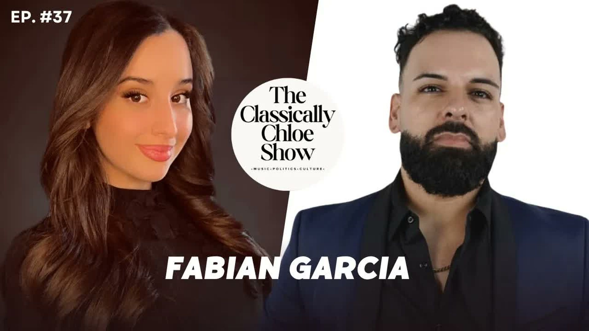 CCS47-Guest Fabian Garcia - The Classically Chloe Show