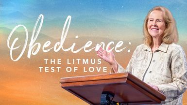 CCCH129-Women’s Study -Obedience: The Litmus Test of Love  - Kathy Lewis