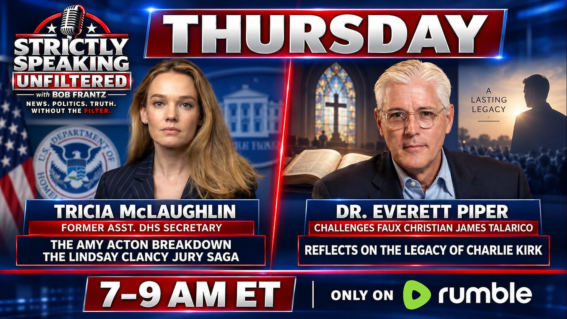 SSU87-THURSDAY Featuring former DHS Asst Secretary Tricia McLaughlin and Dr Everett Piper - Strictly Speaking Unfiltered with Bob Frantz