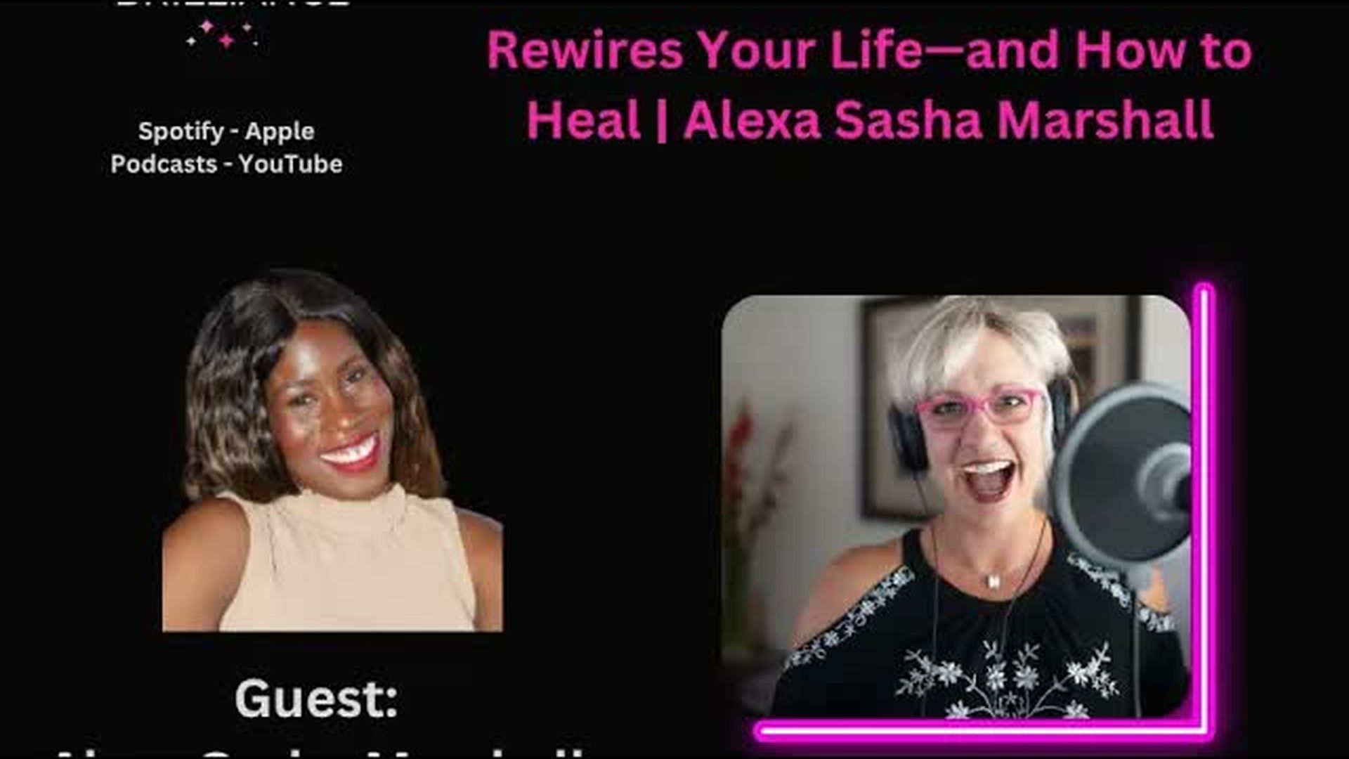 RBJ23-How Narcissistic Abuse Rewires Your Life and How to Heal Alexa Sasha Marshall - Resilience Brilliance