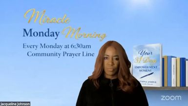 EMJ19-Miracle Monday Morning - Empowerment Moment With Jacqueline