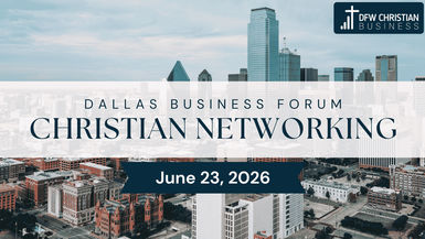 DFWCB9-Richardson 6-23-2026 Dallas Fort Worth Christian Networking - Dallas Fort Worth Christian Networking